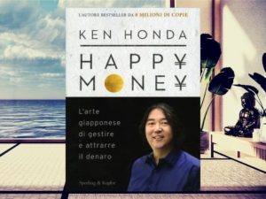 Recensione di Happy Money - Ken Honda