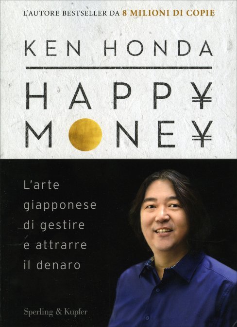 happy money ken honda libro italiano