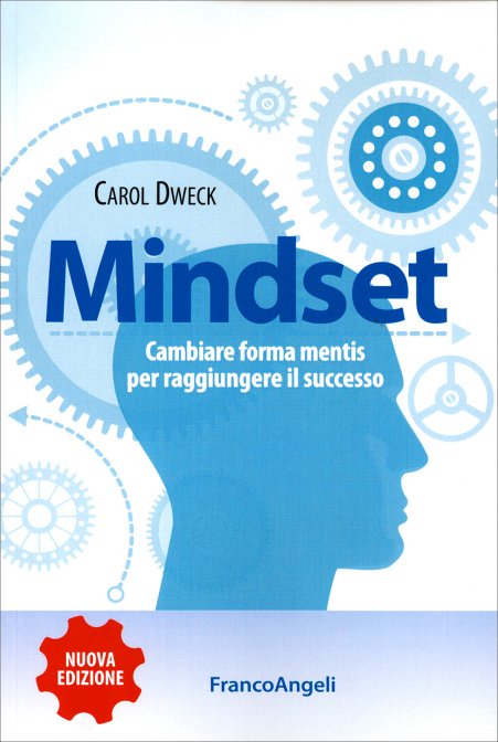Mindset - Carol Dweck - Cover - Libri motivazionali