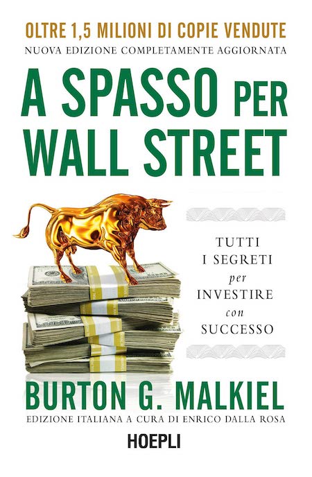 A spasso per Wall Street - Burton G. Malkiel