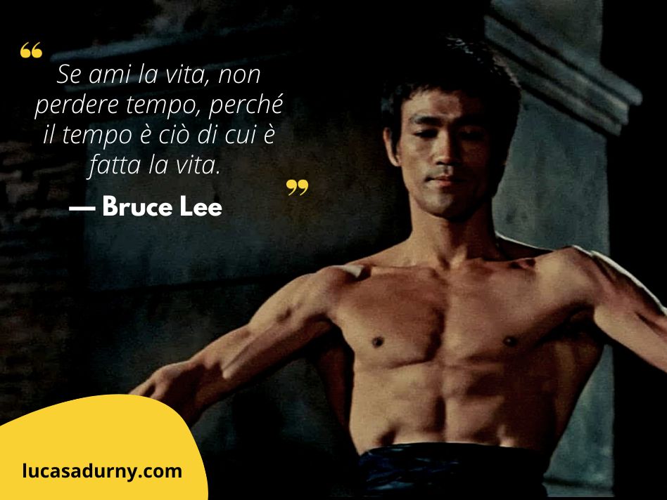 Frasi motivazionali sulla vita - Bruce Lee